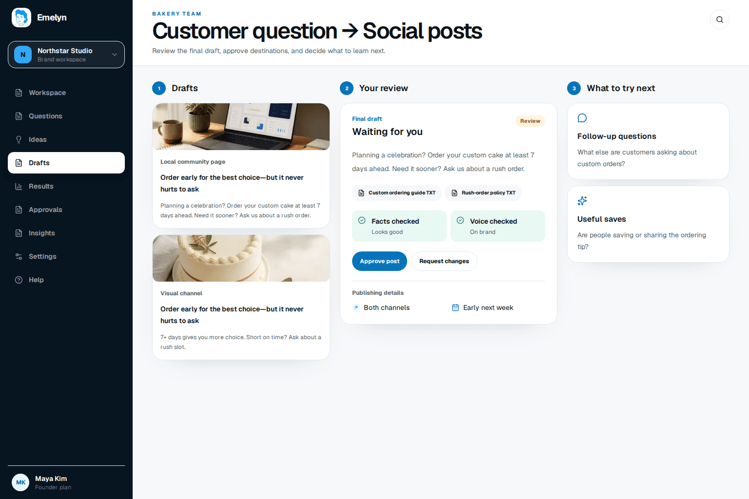 Emelyn example showing two social drafts, an approval step, a publishing plan, and ideas for what to try next